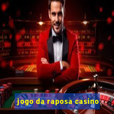 jogo da raposa casino